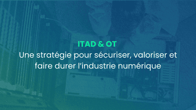 Article Weeedoit -ITAD dans l'OT